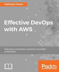 Effective DevOps with AWS