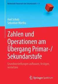 Zahlen und Operationen am Uebergang Primar Sekundarstufe