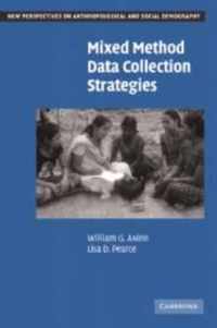 Mixed Method Data Collection Strategies