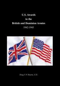 U.S. Awards to the British and Dominion Armies 1942-1945