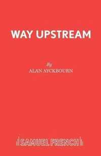 Way Upstream