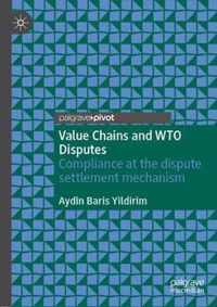 Value Chains and WTO Disputes