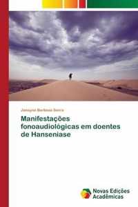 Manifestacoes fonoaudiologicas em doentes de Hanseniase