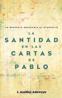 La Santidad en las Cartas de Pablo