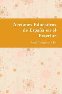 Acciones Educativas de Espana en el Exterior