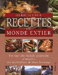 Délicieuses recettes du monde entier