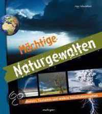 Mächtige Naturgewalten. Leseheft 3./4. Schuljahr