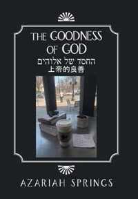 The Goodness of God