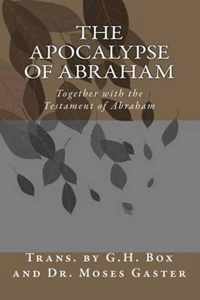 The Apocalypse of Abraham