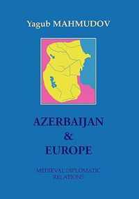 Azerbaijan & Europe