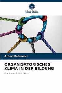 Organisatorisches Klima in Der Bildung