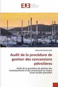 Audit de la procedure de gestion des concessions petrolieres