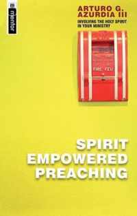 Spirit Empowered Preaching