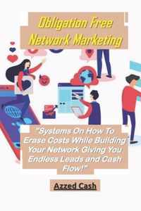 Obligation Free Network Marketing