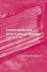 Communards and Other Cultural Histories: Essays by Adrian Rifkin