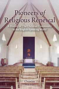 Pioneers of Religious Renewal