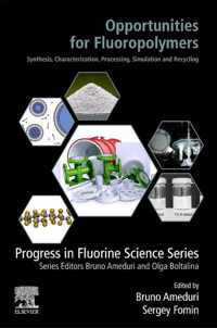 Opportunities for Fluoropolymers