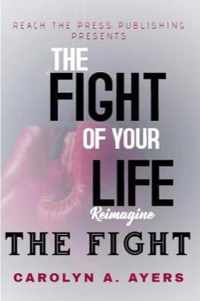 Fight of Your Life Reimagine