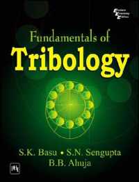 Fundamentals of Tribology