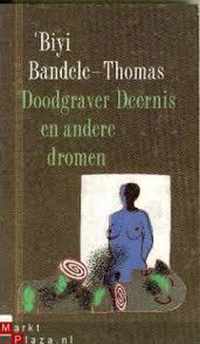 Doodgraver Deernis en andere dromen