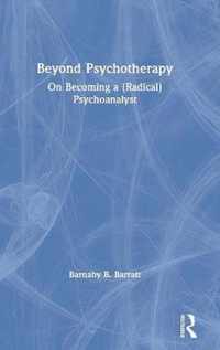 Beyond Psychotherapy