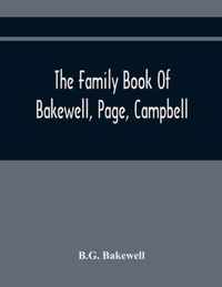 The Family Book Of Bakewell, Page, Campbell