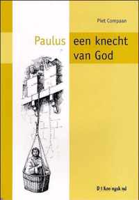 Paulus Een Knecht Van God