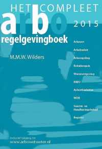 Compleet arbo-regelgevingboek 2015