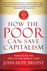 How the Poor Can Save Capitalism