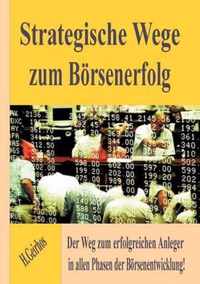 Strategische Wege zum Boersenerfolg