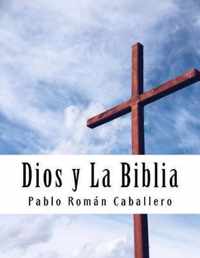 Dios y La Biblia