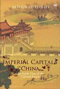 The Imperial Capitals of China