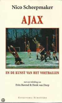 Ajax en de kunst van het voetballen