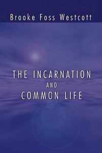 The Incarnation and Common Life