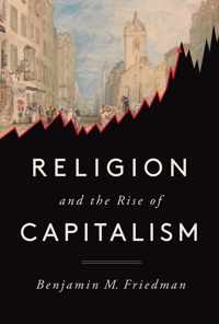 Religion and the Rise of Capitalism