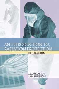 An Introduction To Radiation Protection