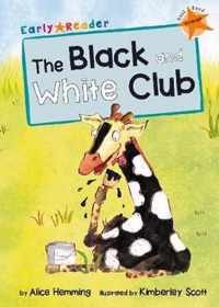 The Black and White Club