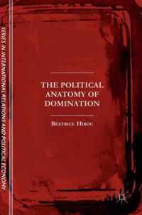 The Political Anatomy of Domination