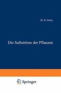 Die Saftstrame Der Pflanzen