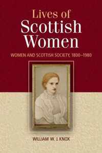 The Lives of Scottish Women