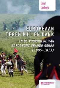 Europeaan tegen wil en dank