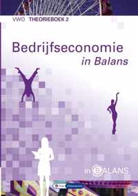 Bedrijfseconomie in Balans vwo theorieboek 2