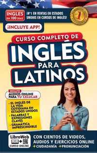 Ingles en 100 dias. Ingles para latinos. Nueva Edicion / English in 100 Days. The Latino's Complete English Course
