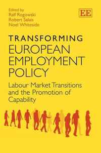 Transforming European Employment Policy