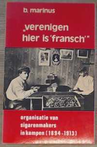 Verenigen hier is fransch