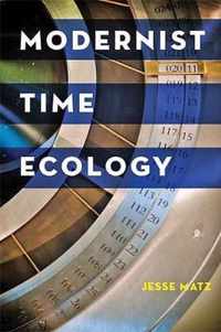 Modernist Time Ecology