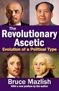 The Revolutionary Ascetic