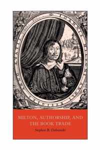 Milton, Authorship, and the Book Trade