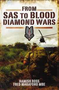 From SAS to Blood Diamond Wars