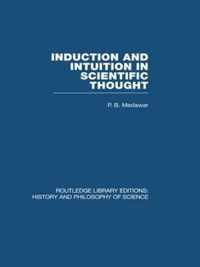 Induction and Intuition in Scientific Thought